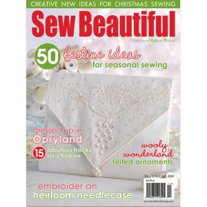 Sew Beautiful November/December 2009: Digital Issue #127