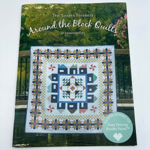 Around the Block Quilts by TenSisters – Book