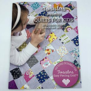 Quilts for Kids by TenSisters – Book